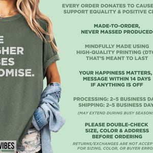 May include: An olive green t-shirt with the text "THE HIGHER VIBES PROMISE" in white. The shirt is part of the "HIGHER VIBES SHOPPE" collection. The image also includes text about the brand's values and policies.