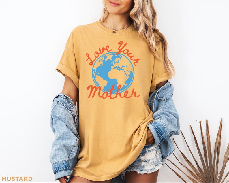 Comfort Color® Earth Day Shirt, Love Your Mother T-shirt, Protect Earth, Nature Lover Gift, Respect the Locals, Climate Change Tee image 13