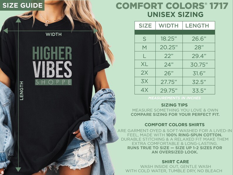 May include: Black t-shirt with the text "HIGHER VIBES SHOPPE" in white and green. The image includes a size guide with measurements in inches for Comfort Colors unisex shirts. The shirt is garment-dyed and made with ring-spun cotton.