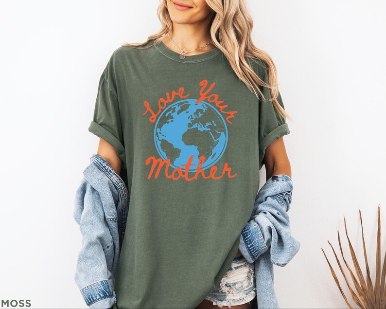 Comfort Color® Earth Day Shirt, Love Your Mother T-shirt, Protect Earth, Nature Lover Gift, Respect the Locals, Climate Change Tee image 9