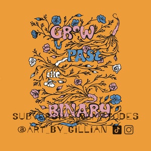 Ouro cresce além da camiseta binária / Trans Healthcare / Camisa de libertação queer / Ajuda mútua para transgêneros / Orgulho / Camisa não binária / Não binária