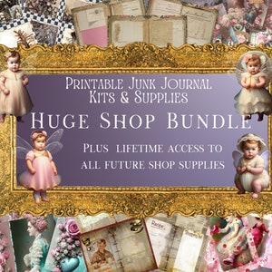 WHOLE SHOP Bundle | Printable Junk Journal Pages | Junk Journal Supplies | Scrapbooking Supplies | Ephemera | Printable Digital Pages