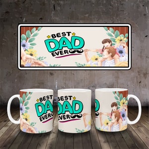 11oz & 15oz Mug Sublimation Designs.dad png.Mug PNG File Digital Download, Coffee Mug Png, Mug Template.father&#39;s day mug full wrap.dad png