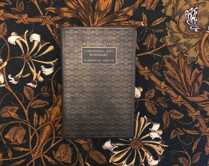 Pimpernel and Rosemary by Baroness Orczy Etsy