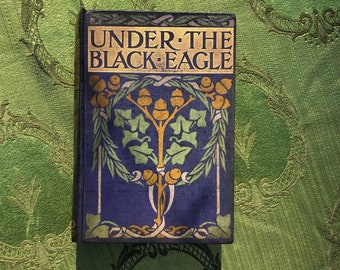 Under The Black Eagle - A.H. Hilliard