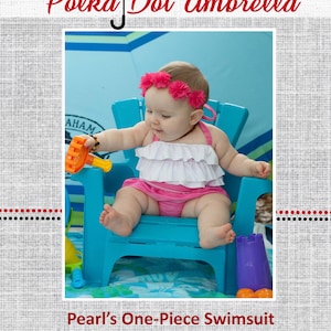 Pearl&#39;s One-Piece Swimsuit for Babies Sizes Newborn to 18/24 Months Sewing Pattern Instant Download