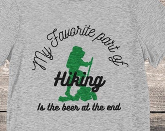 Hiking Beer Shirt, Beer after hiking shirt, Camping gift, Dad camping tee, beer adventure shirt, hiking dad gift, boozy hiker, beer and hike