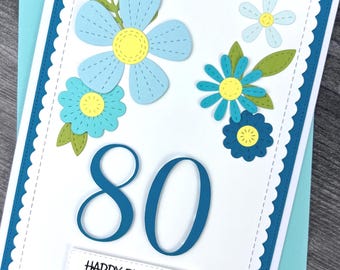 80th Birthday Card, Handmade And Personalized For Her, Beautiful Floral Design.