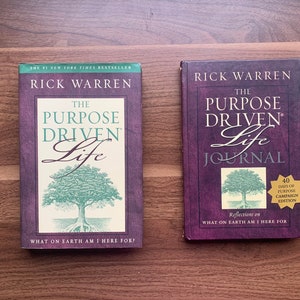 The purpose driven life by Rick Warren plus Journal