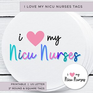 Amo a mis enfermeras de NICU gracias etiqueta cuadrada redonda imprimible / etiqueta de favor / cupcake topper / carta de EE. UU.