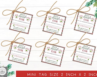 May include: Six printable gift tags with a red and green striped background. The tags feature a white background with the text "Jelly of the Month Club" in red and green. The text "One-Year Membership Presented To" is in black. The text "The gift that keeps on giving the whole year" is in black. The tags are 2 inches by 2 inches.
