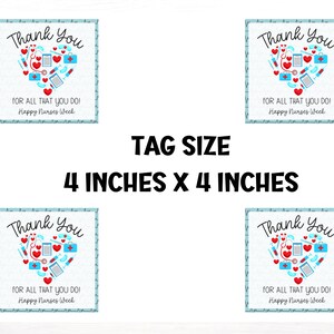 Printable Nurse appreciation Tag with a heart with medical items and text that says Thank You for all that you do Happy Nurses Week Printable Size is 4 inches by 4 inches and this is a digital download
