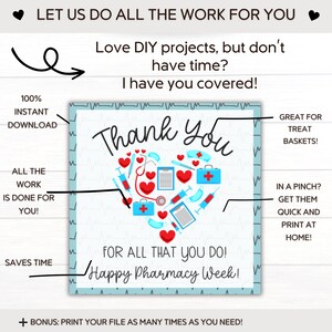 May include: Printable thank you card with a blue and white background. The card features a heart shape made of medical symbols, including a stethoscope, a syringe, a bandage, and a pill bottle. The text "Thank You" is written in large, bold letters above the heart. The text "For all that you do! Happy Pharmacy Week!" is written below the heart.