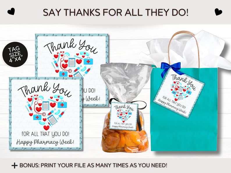 May include: Four printable thank you tags with a blue background and a heart-shaped design featuring pharmacy-related icons. The text on the tags reads "Thank You" and "For all that you do! Happy Pharmacy Week!"