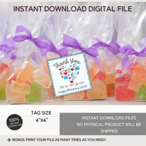 May include: Printable thank you tags with a blue and red heart design featuring pharmacy symbols. The text reads "Thank You for all that you do! Happy Pharmacy Week!" The tags are 4 inches by 4 inches.