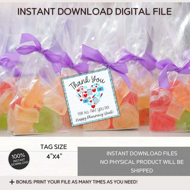 May include: Printable thank you tags with a blue and red heart design featuring pharmacy symbols. The text reads "Thank You for all that you do! Happy Pharmacy Week!" The tags are 4 inches by 4 inches.