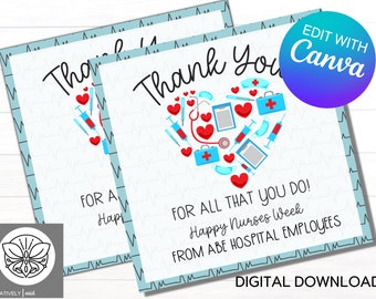 May include: Thank you card with a blue and white background and a heart made of medical symbols. The text reads "Thank You for all that you do! Happy Nurses Week from ABE Hospital Employees".