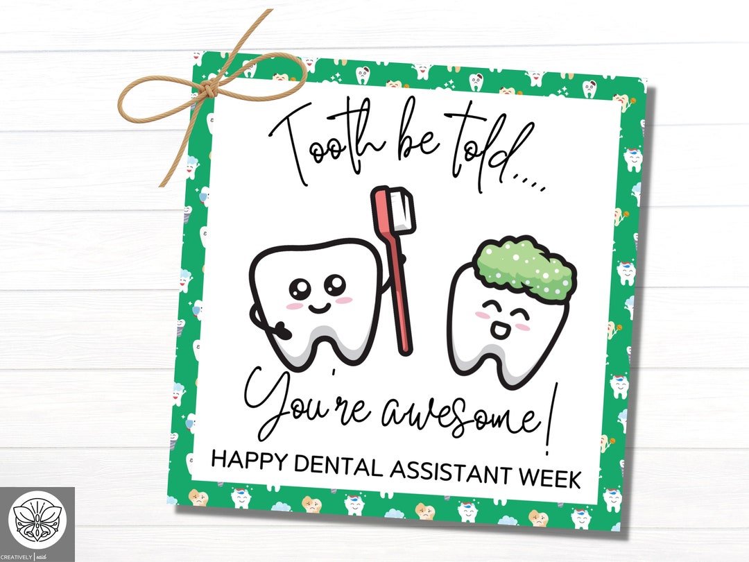 Dental Assistant Appreciation Gift Tags Happy Dental Etsy