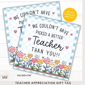 Teacher Staff Appreciation Week Printable Gift Tag  PTO | Printable Download | Flower Garden School | DIY Tags | Couldn&#39;t Have Picked Floral