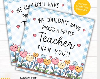 Teacher Staff Appreciation Week Printable Gift Tag  PTO | Printable Download | Flower Garden School | DIY Tags | Couldn't Have Picked Floral