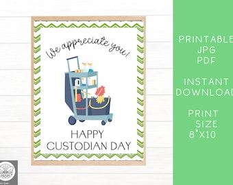 Custodian Appreciation Day Printable Sign | Janitor Thank You Gift | School PTO PTA Gift  Custodian | Printable Sign for Janitor Custodian