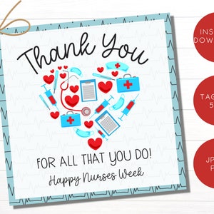 Nurse Week Appreciation Gift Tag | Nurse Appreciation | Happy Nurses Week Gift Tag | Instant Download | Nurse Thank You Tag