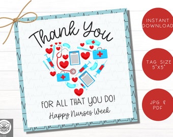 Nurse Week Appreciation Gift Tag | Nurse Appreciation | Happy Nurses Week Gift Tag | Instant Download | Nurse Thank You Tag
