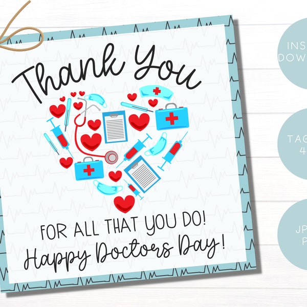 Doctor Appreciation Day Printable Gift Tags | Gifts for Doctors | Happy National Doctors Day 2023 | Printable Doctor Appreciation Tags