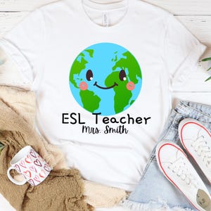 ESL Teacher Personalized T-shirt, English Teacher Shirt, Online Teaching, Cute Teacher Unisex Jersey Short Sleeve Tee