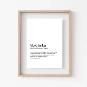 Blood Banker Print, Science Profession Definition, Word Printable Art, Gifts For Clinical Lab Tech, CLS, Lab Tech, Retirement, Lab Week