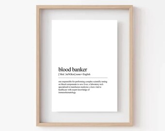Blood Banker Print, Science Profession Definition, Word Printable Art, Gifts For Clinical Lab Tech, CLS, Lab Tech, Retirement, Lab Week