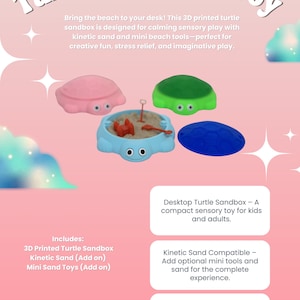 May include: A set of 3D printed turtle-shaped containers in pink, green, and blue, with one blue turtle base filled with beige kinetic sand and small red plastic tools. The text reads Turtle Sandbox Toy, Desktop Turtle Sandbox, and ArtistryByST.