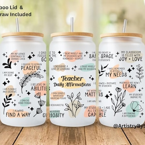 Teacher Affirmations| Motivational Beer Can Cup 16 oz | Teacher Present Teacher Gift Gift for Teacher