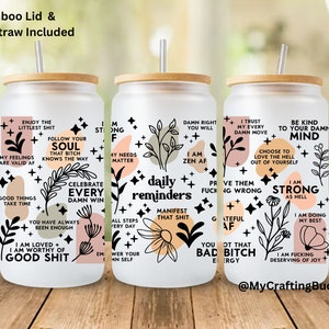 Daily Reminders Glass Can Cup, Self Love Beer Glass Can, Boho Daily Reminders Affirmations Motivation Inspirational, Positive Quotes 16oz