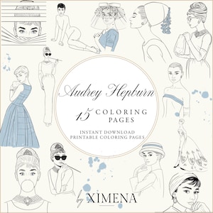 May include: A collection of 15 Audrey Hepburn coloring pages. The illustrations are in black and white with some light blue accents. The text on the image reads "Audrey Hepburn" and "Instant Download Printable Coloring Pages".