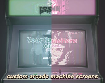 CUSTOM ARCADE SCREENS <3  Machine * Twitch * Stream  * Goth * Aesthetic * Y2K * Edgy * EGirl * Arcade * Gamer *