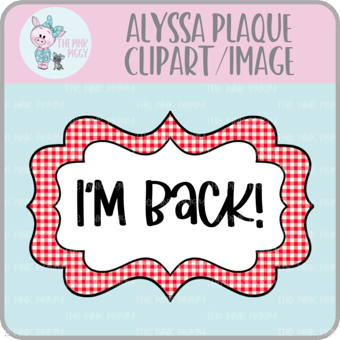 I'm Back! Clipart/image - Etsy
