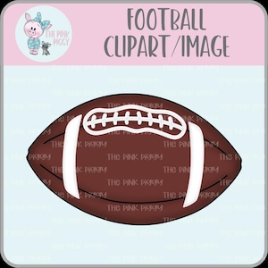 May include: A brown football with white stripes and laces, a classic design. The image includes the text "FOOTBALL CLIPART/IMAGE" and a cartoon pig with a bow.