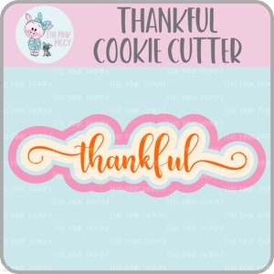 Thankful Cookie Cutter STL File - Five Inches