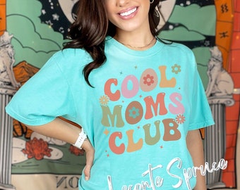 Cool Moms Club Shirt, Cool Mom Shirt, Cool Mom Club Mama Shirt, New Mom Shirt