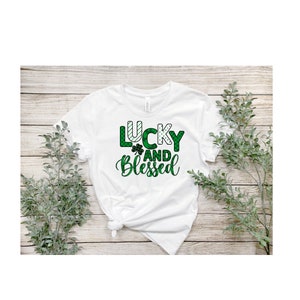 St. Patrick&#39;s Day Lucky and blessed sublimation