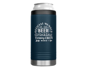 Beer Drinking Camping Crew insulated tumbler - Official Member  - Adult Beverage holder