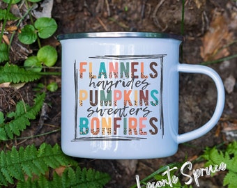 Thanksgiving Enamel Mug, Flannels Hayrides Pumpkins Sweaters & Bonfires Camping Mug, Cute Camping Mug, Gift for her