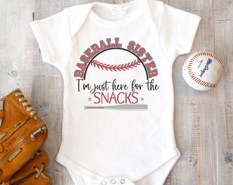 Baseball Sister I'm just here for the Snacks Onies, Baseball Sister Onies, Cute Baby Baseball Onies
