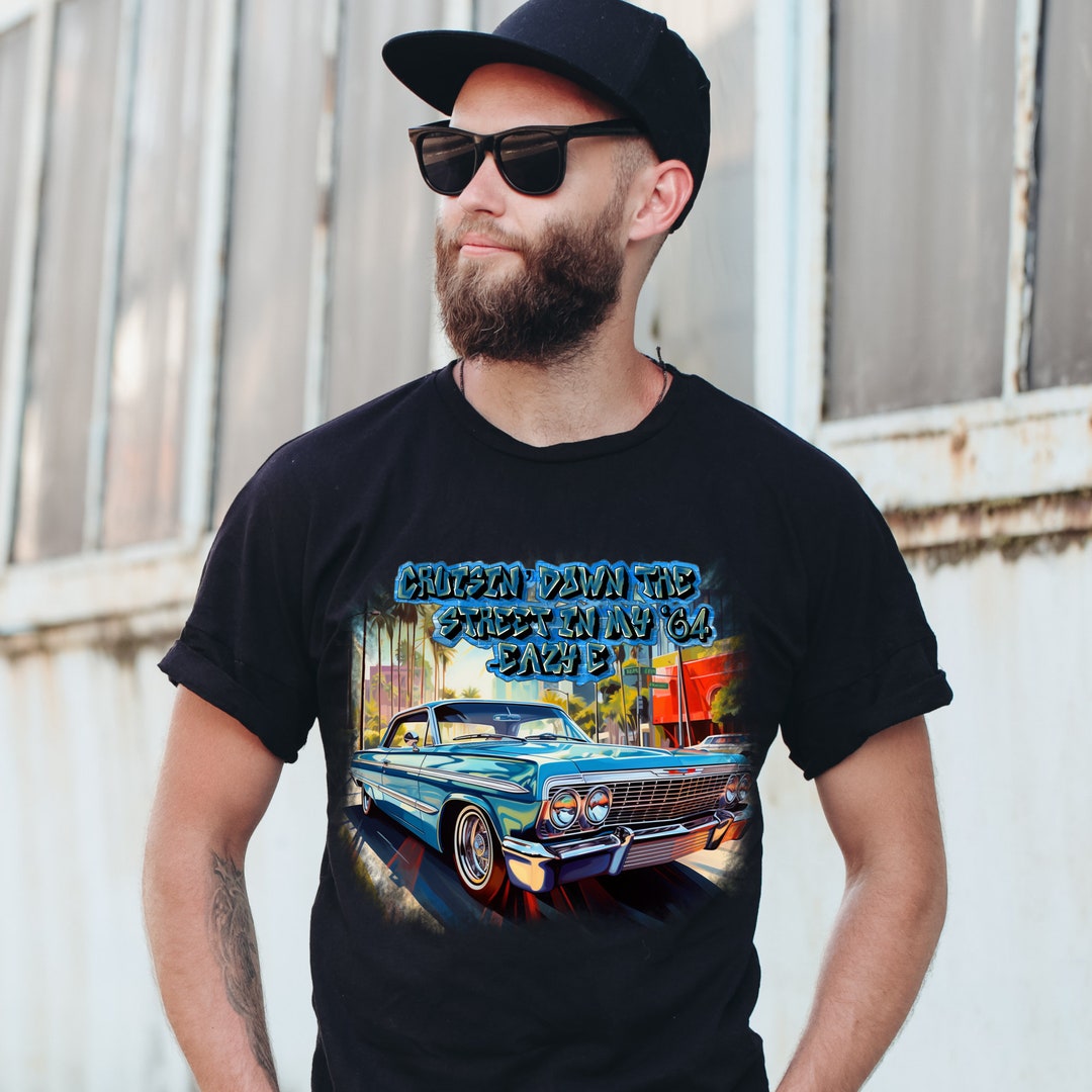 Cruisin Down The Street In My 64 Lyrics Cruisin Down the Street in My 64 Shirt, Eazy E Lyrics, 1964 Impala