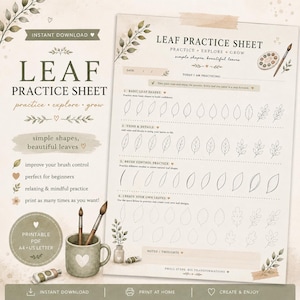 May include: Printable leaf practice sheet with the text "Leaf Practice Sheet" and "practice, explore, grow." The sheet includes leaf shape examples, brush control practice, and space to create your own leaf designs. A4 and US Letter sizes.