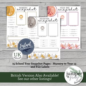 May include: Printable school year snapshot pages for children in nursery through year 13. The pages feature a colorful floral design with a place for a photo and space to write about favorite things, people, and future aspirations. The pages are labeled with the year level and include the text "snapshot".