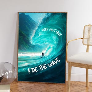 Ride the Wave Surf Poster, Big Wave Wall Art Print, Ocean Motivation Decor, Coastal Adventure Artwork, Printed Slogan Sports Poster