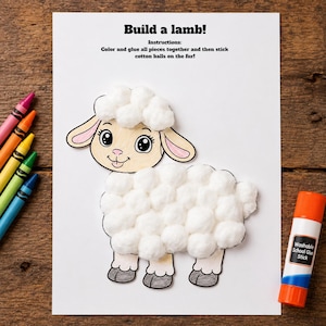 May include: A Build a lamb craft activity sheet with instructions to color, glue, and add cotton balls. The paper features a cartoon lamb illustration decorated with white cotton balls, alongside a glue stick and colorful crayons.