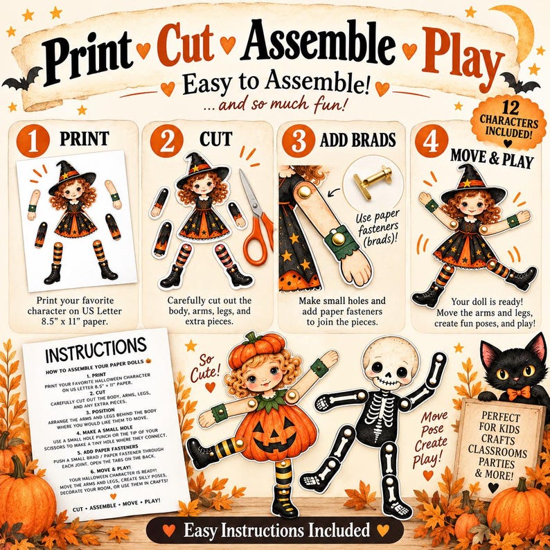 May include: A printable paper doll craft set featuring instructions and illustrations of a witch and skeleton character. The guide includes four steps: print on 8.5 x 11 inch paper, cut out pieces, add brads for movement, and play. Includes text labels.